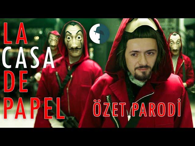 LA CASA DE PAPEL - SEZON 1 VE 2 - ÖZET PARODİ