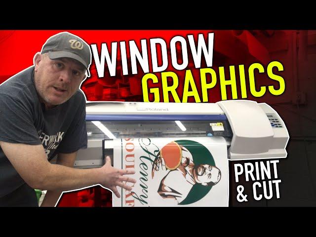 Window Graphics using Print and Cut Roland 300v