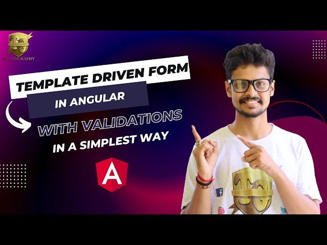 TEMPLATE DRIVEN FORM IN ANGULAR WITH VALIDATIONS IN A SIMPLEST WAY