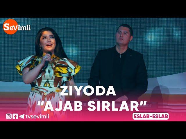 Ziyoda -  “Ajab sirlar”