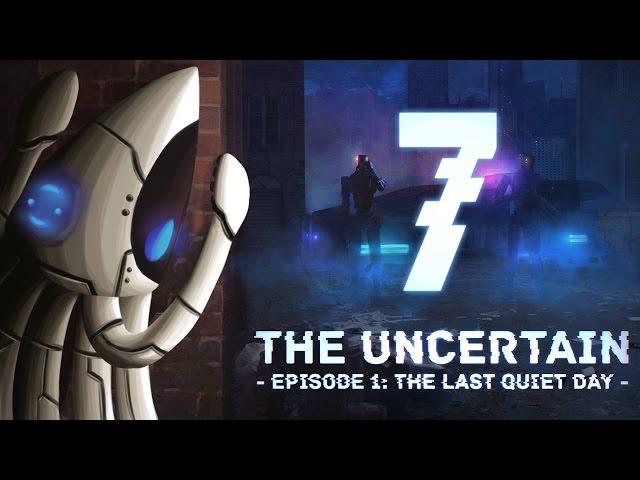 The Uncertain: Episode 1 The Last Quiet Day - A LIVING HUMAN! ~Part 7~ (Ending)