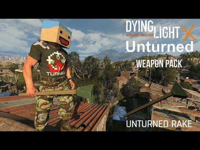 Dying Light x Unturned Weapon Pack Rake (2020) Gameplay