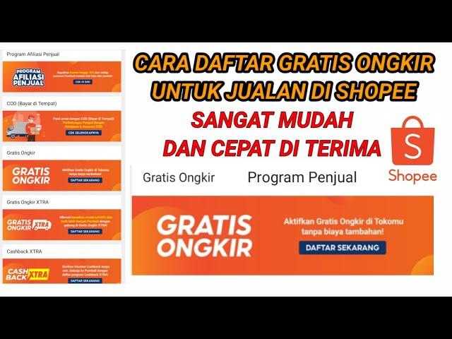 CARA DAFTAR PROGRAM GRATIS ONGKIR SHOPEE TERBARU