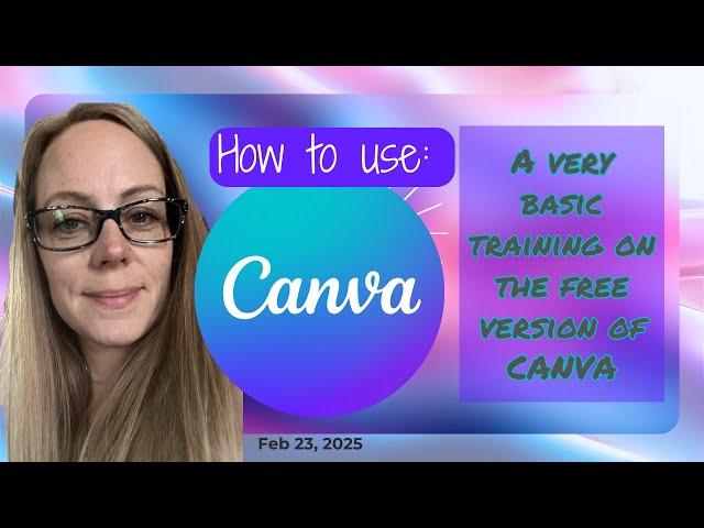 Basic CANVA Training (free version)