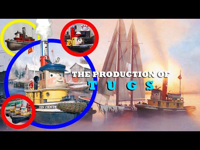 TUGS - Production History (Behind the Scenes)