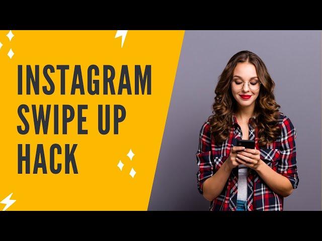 SWIPE UP INSTAGRAM STORY WITHOUT 10K FOLLOWERS | Instagram Swipe Up Feature To Add Link To Instagram