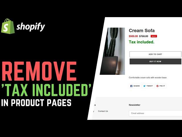 Remove 'Tax Included' Text in Shopify Product Pages