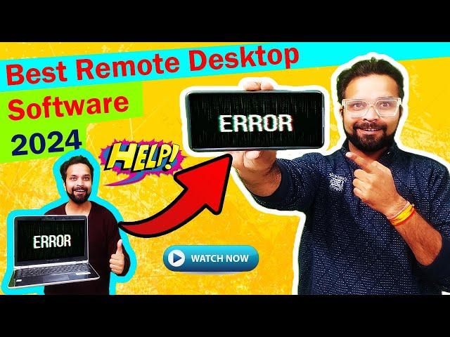   Best Free Remote Desktop Software in 2024