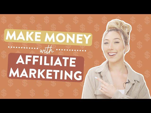 GET STARTED WITH AFFILIATE MARKETING IN 2024 | How to make money with Influencer affiliate marketing