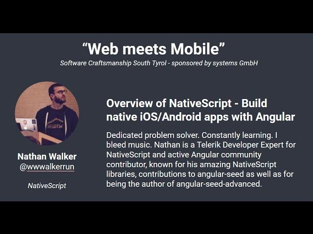 Talks: Overview of NativeScript - Build native iOS/Android apps with Angular