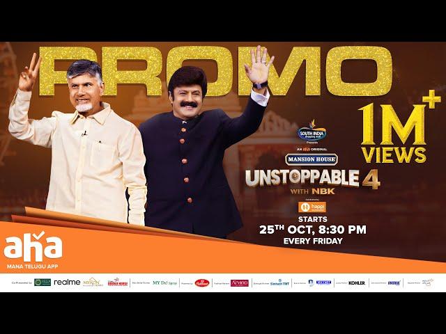 Unstoppable with NBK Season 4, Episode 1 Promo | Premieres Oct 25 | N. Chandrababu Naidu garu