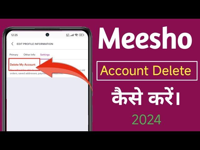 How to Permanently Delete Your Meesho Account | Step-by-Step Guide