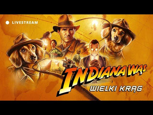  Nie robią już takich archeologów — INDIANA JONES I WIELKI KRĄG Livestream