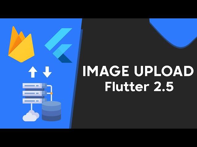 Flutter Firebase Image Upload/Retrieve Using Firebase Storage & StreamBuilder (Flutter 2.5)