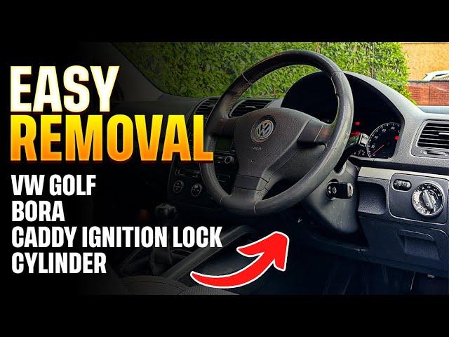 Vw Golf, Bora, Caddy Ignition Lock and Cylinder Easy Removal