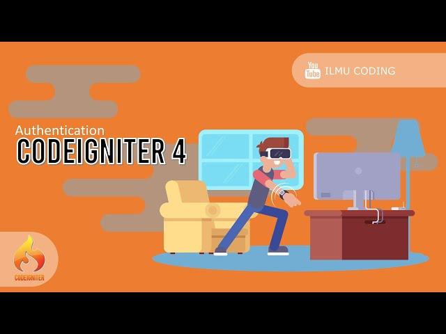 03.  Authentication Codeigniter 4