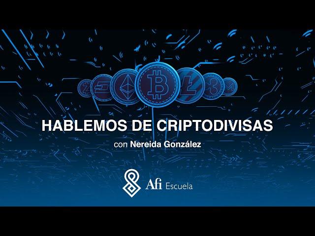 Criptodivisas: ¿Qué son y cómo funcionan?