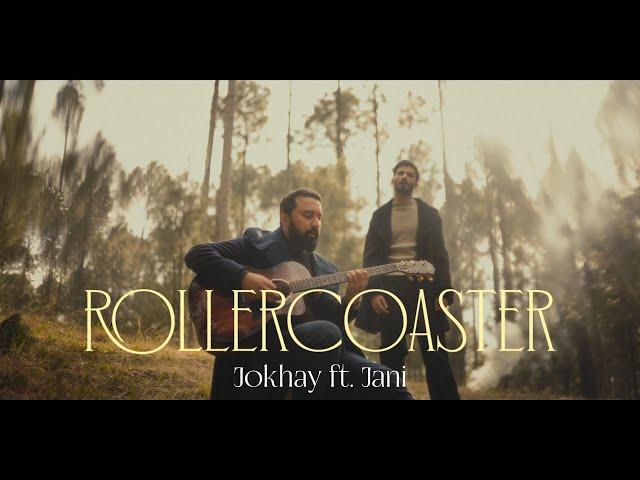 Rollercoaster - Jokhay ft. @JANIMUSIC  (Official Music Video)