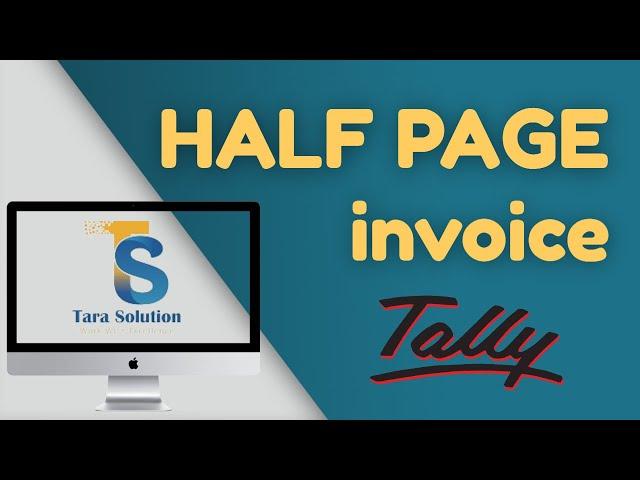 Print sales invoice in A5 paper / half size invoice TALLY PRIME