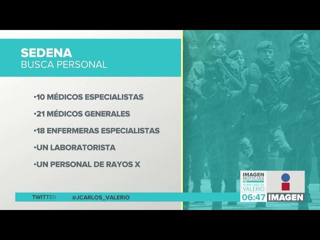 SEDENA Convocatoria || Noticias con Juan Carlos Valerio