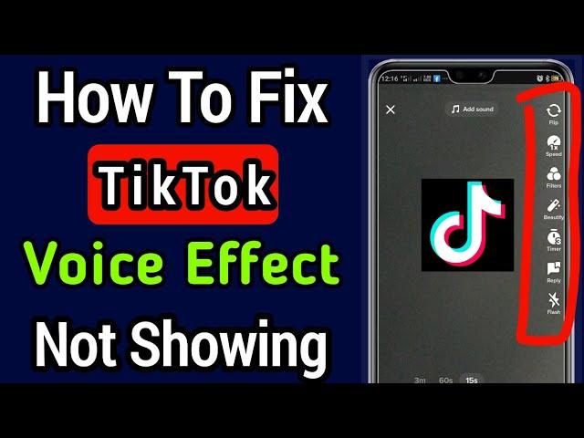 How To Fix Tiktok Voice Effect Not Showing || How to add voice effects on tiktok