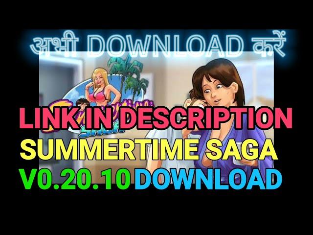 SUMMERTIME SAGA 0.20.10 DOWNLOAD FOR ANDROID WITH LINK #SUMMERTIMESAGA