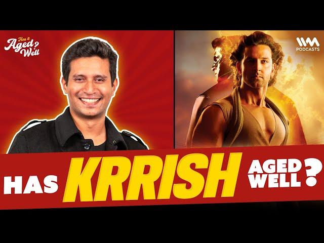 Krrish | Has It Aged Well? ft. @ExDeeAnas