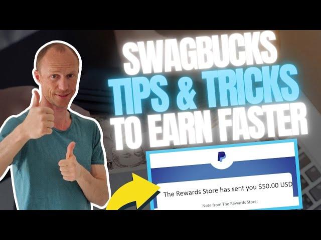 9 Swagbucks Tips and Tricks to Earn Faster ($50 Swagbucks Payment Proof)