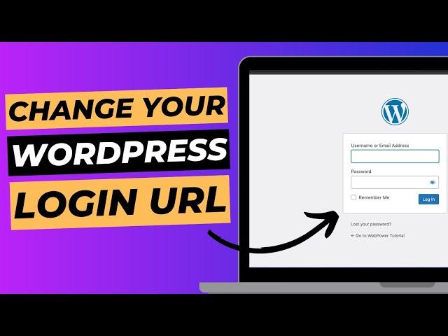 How To Change Your WordPress Login URL - Fast & Easy