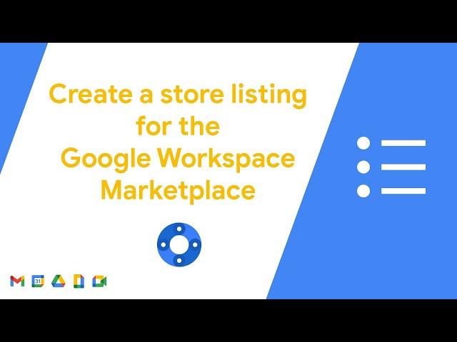 Create a store listing for the Google Workspace Marketplace