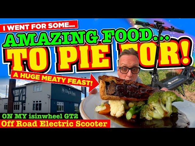 I went for FOOD to PIE FOR on my isinwheel GT2 Off Road Electric Scooter