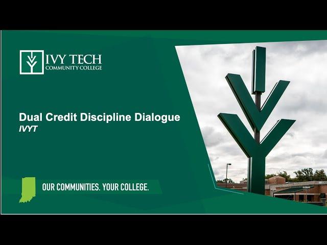 Dual Credit Discipline Dialogue Fall 2024 - IVYT