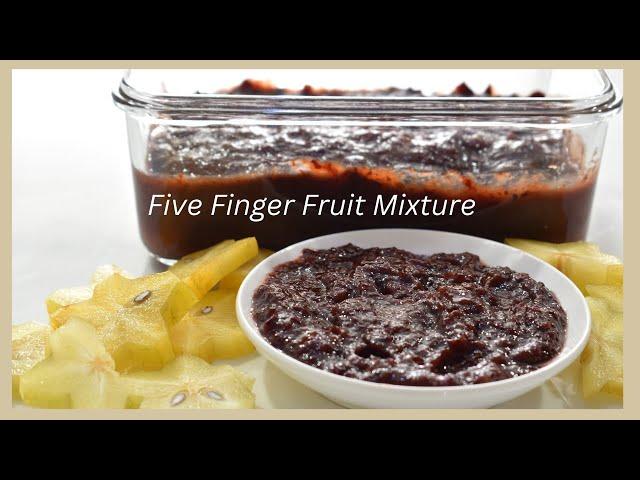 Five finger/ Star Fruit/ carambola Fruits Mixture