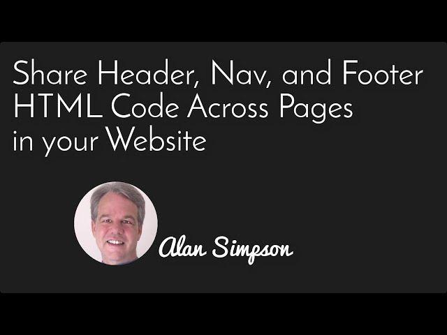 Share Header, Nav and Footer HTML Code Across Pages