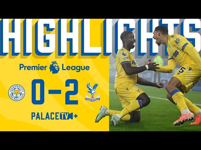 Mateta dances ROUND THE KEEPER  | Leicester 0-2 Crystal Palace | PREMIER LEAGUE HIGHLIGHTS