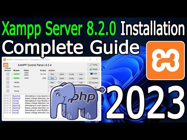 How to Install XAMPP 8.2.0 Server on Windows 10/11 [2023 Update] Run PHP Program | Complete guide