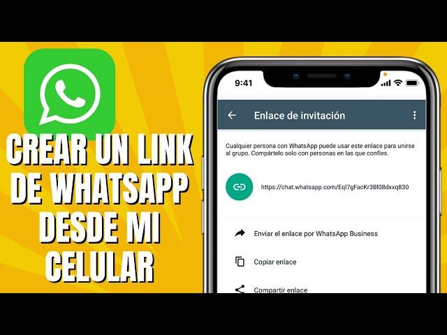 Cómo CREAR Un Link De WHATSAPP Desde Mi Celular