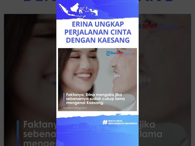 Erina Ungkapkan Perjalanan Cintanya dengan Kaesang Pangarep hingga Bantah Isu yang Beredar