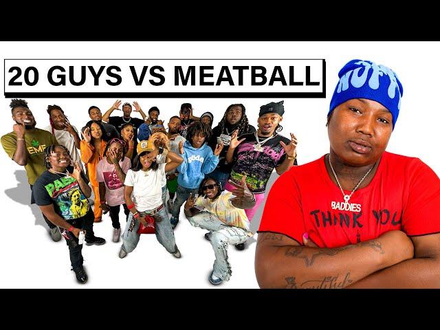 20 GUYS VS 1 REALITY STAR: MEATBALL