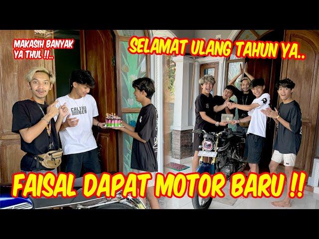 Faisal dapat motor dihari ulang tahunnya !! SURPRISE DARI BOY & ENTHUL BIKIN BAHAGIA