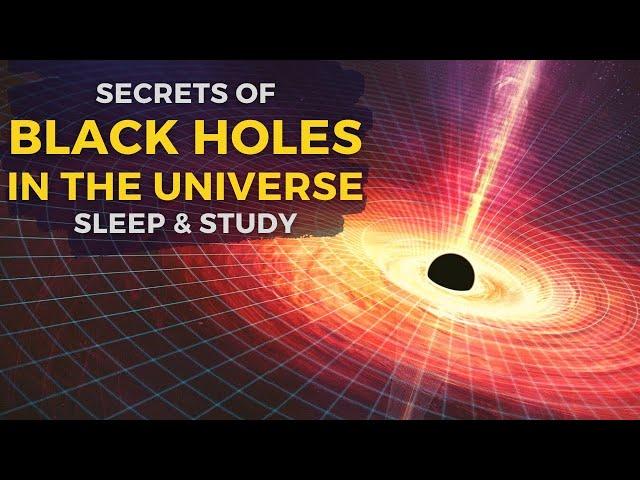 Universe and Black Holes - Andrew Fabian. Astrophysics  Lecture for Sleep & Study