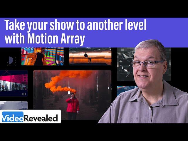 Take your show to another level with Motion Array