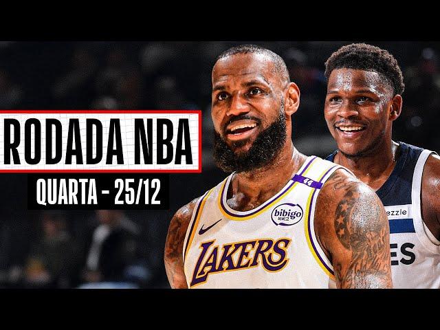 LEBRON supera CURRY em jogão; EDWARDS decide contra os Mavs - Rodada NBA 25/12