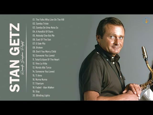 Stan Getz Greatest Hits Collection - The Best Of Stan Getz - Instrumental Saxophone Music