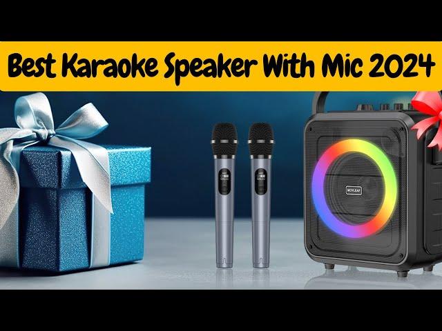 Top 5 Best Karaoke Speaker With Mic 2024