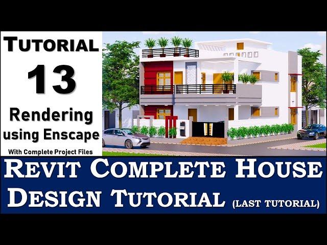 Tutorial 13 | Revit Complete House Design | Rendering Using Enscape