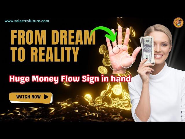 Huge Money Flow Sign in hand Palmistry | Sai Suvajit Astrologer