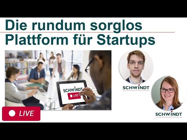 Die rundum sorglos Plattform für Startups