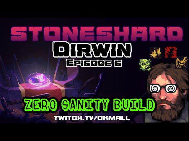Zero Sanity Build | Episode 6 | Permadeath | Stoneshard | Patch 0.8.2.10
