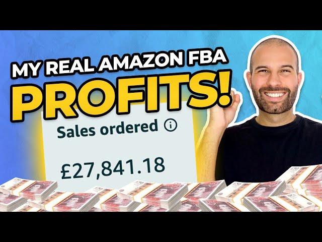 My REAL Amazon FBA PROFITS revealed!